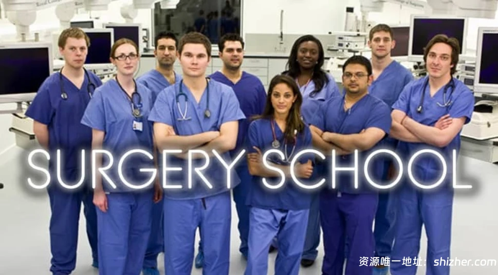 《外科学校SurgerySchool2010》全3集英语中英双字无水印纯净版1080P/MKV/6.32G英国医学院