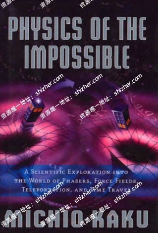 科幻科学：不可能的物理学【第一季全12集探索频道英语中字】