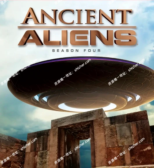《远古外星人AncientAliens2012》第四季全12集【百度网盘夸克网盘】