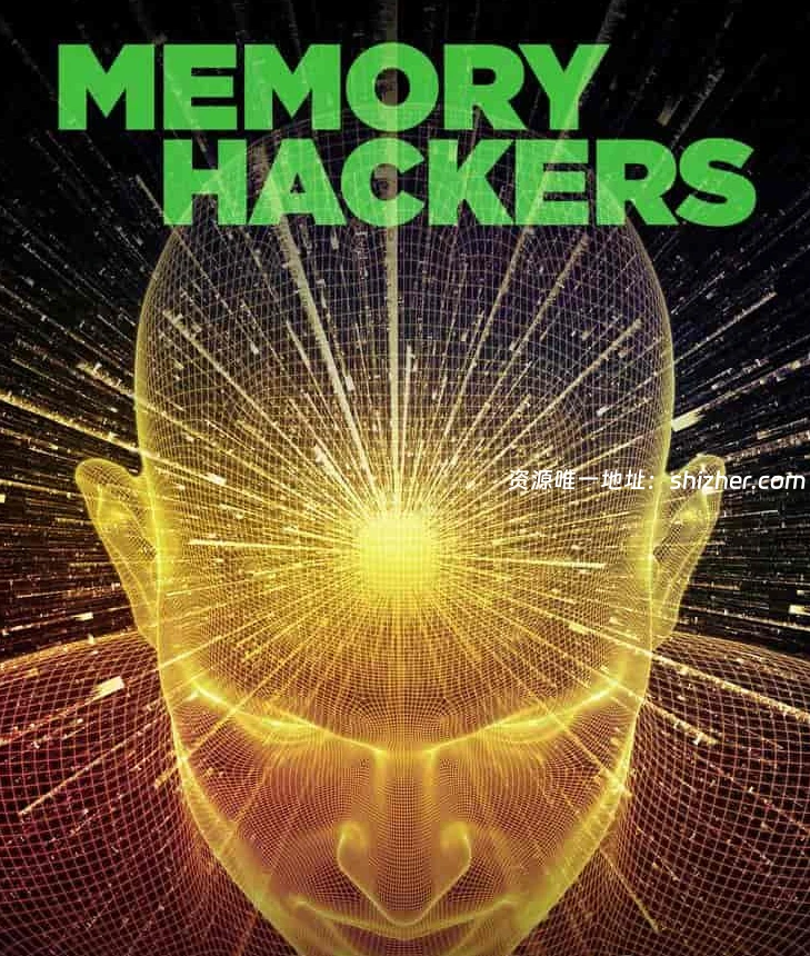 PBS纪录片《记忆黑客 Memory Hackers 2016》英语中英双字 无水印纯 净版 1080P/MKV/2.82G 探索记忆