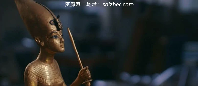 ARTE纪录片《埃及法老图坦卡门的宝藏 The True Story Of King Tut's Treasure 2019》英语中英双字 无水印纯净版 1080P/MKV/1.33G 法老 的宝藏