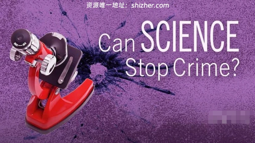 PBS纪录片《科学能阻止犯罪吗? Can Science Stop Crime? 2012》英 语中英双字 无水印纯净版 1080P/MKV/3.6G 科学犯罪