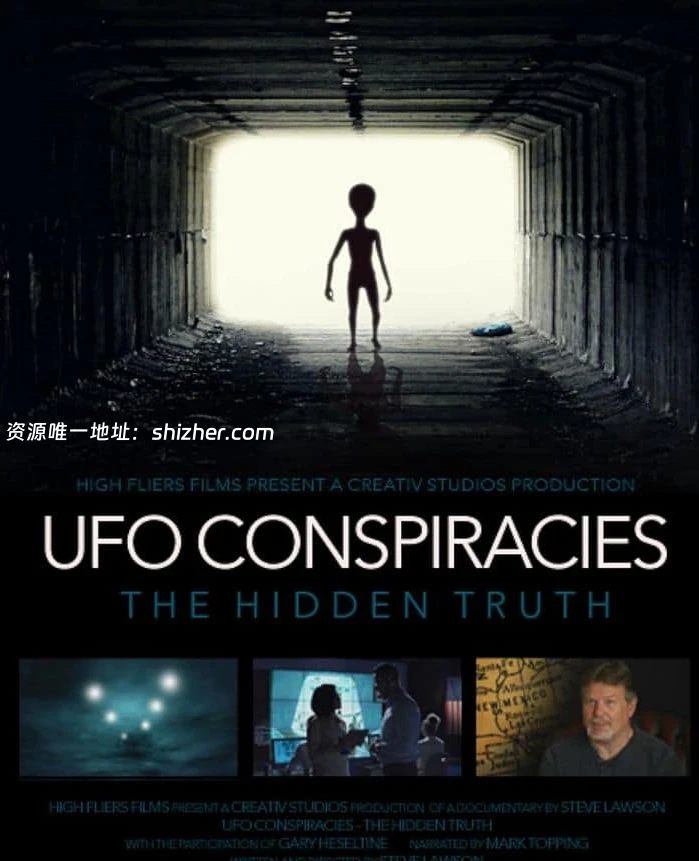 英国纪录片《UFO阴谋: 隐藏的真相 UFO Conspiracies: The Hidden Truth 2020》 英语中英双字 无水印纯净版 1080P/MKV/3.34G UFO研究 计划